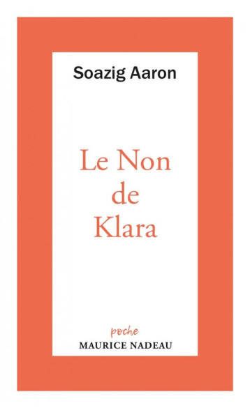 LE NON DE KLARA - AARON SOAZIG - ROBERT LAFFONT