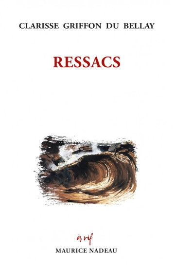 RESSACS - GRIFFON DU BELLAY C. - ROBERT LAFFONT