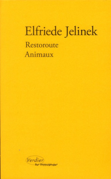 RESTOROUTE - JELINEK ELFRIEDE - VERDIER