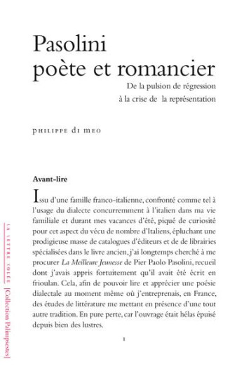 PASOLINI, POETE ET ROMANCIER : DE LA PULSION DE REGRESSION A LA CRISE DE LA REPRESENTATION - DI MEO PHILIPPE - LETTRE VOLEE