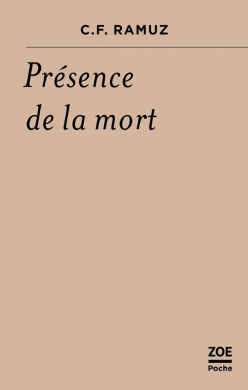 PRESENCE DE LA MORT - RAMUZ C.F. - ZOE