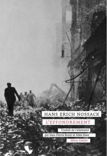 L'EFFONDREMENT - NOSSACK HANS ERICH - HEROS LIMITE