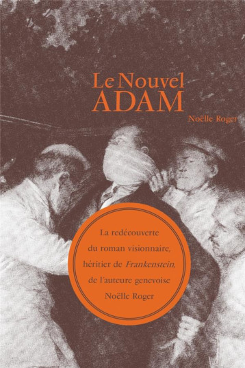 LE NOUVEL ADAM - ROGER/PORRET - LA BACONNIERE