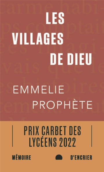 LES VILLAGES DE DIEU - PROPHETE EMMELIE - MEMOIRE ENCRIER