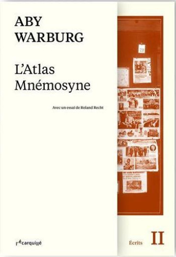 L' ATLAS MNEMOSYNE - WARBURG ABY - ECARQUILLE