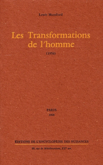 LES TRANSFORMATIONS DE L'HOMME (1956) - MUMFORD LEWIS - NUISANCES