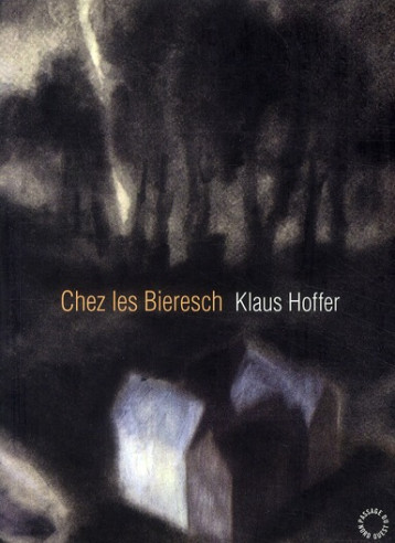 CHEZ LES BIERESCH - HOFFER KLAUS - PASSAGE DU NO