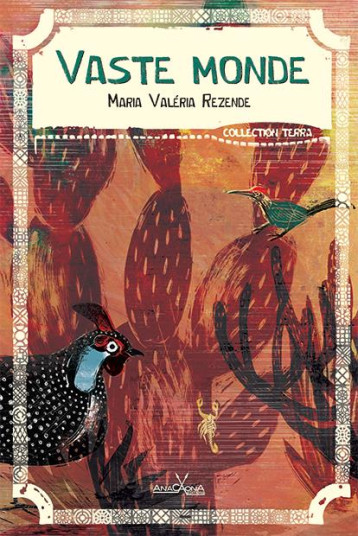 VASTE MONDE - MARIA VALERIA REZEND - Anacaona Editions