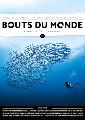 REVUE BOUTS DU MONDE N.52 : OCEANS - COLLECTIF D-AUTEURS - BOUTS MONDE