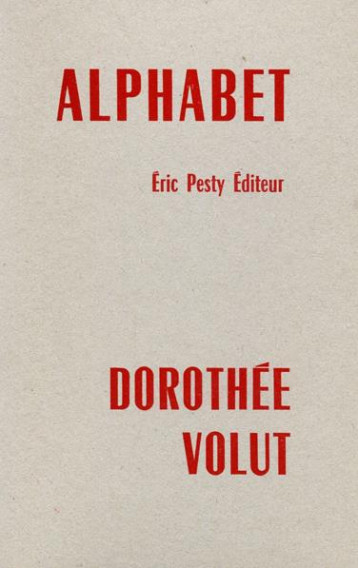 ALPHABET - VOLUT DOROTHEE - ERIC PESTY