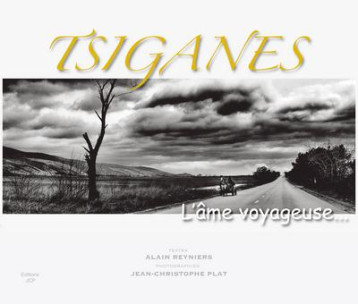 TSIGANES, L'AME VOYAGEUSE - PLAT JEAN CHRISTOPHE - ENMARGE