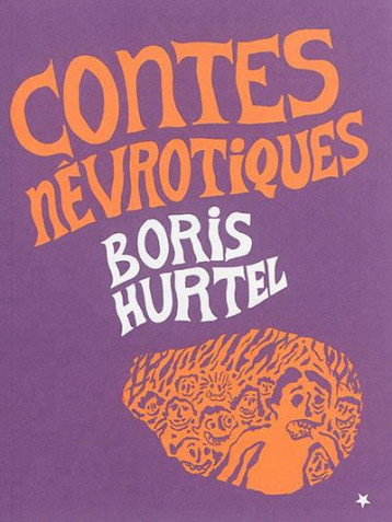 CONTES NEVROTIQUES - BORIS HURTEL - une Autre image