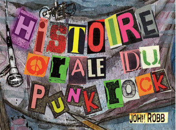 HISTOIRE ORALE DU PUNK ROCK - ROBB - RYTRUT