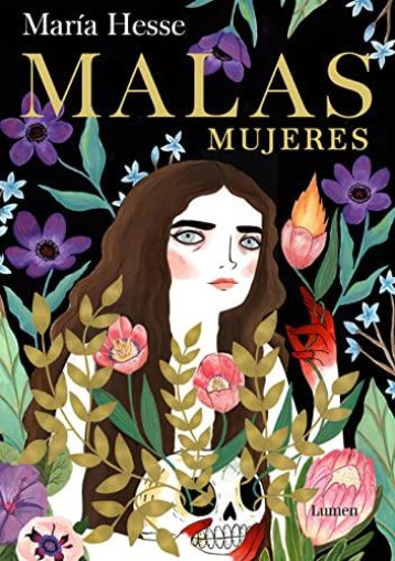 MALAS MUJERES - MARIA HESSE - LUMEN