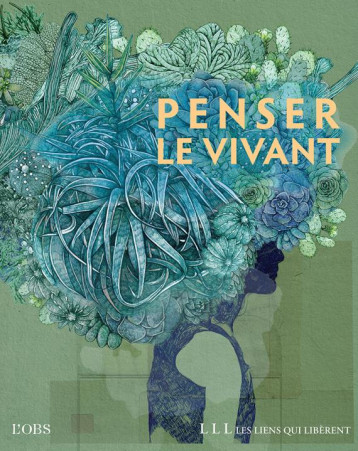 PENSER LE VIVANT - XXX - LIENS LIBERENT