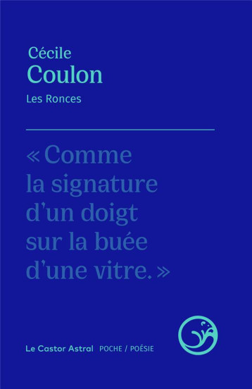 LES RONCES - COULON CECILE - CASTOR ASTRAL