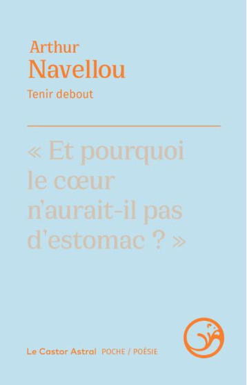 TENIR DEBOUT - NAVELLOU - CASTOR ASTRAL