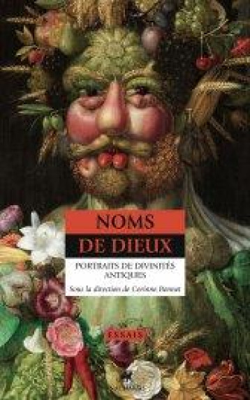 NOMS DE DIEUX  -  PORTRAITS DE DIVINITES ANTIQUES - BONNET CORINNE - ANACHARSIS