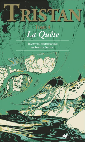 TRISTAN TOME 4 : LA QUETE - ANONYME - ANACHARSIS