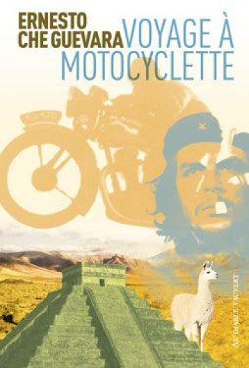 VOYAGE A MOTOCYCLETTE - GUEVARA CHE - DIABLE VAUVERT