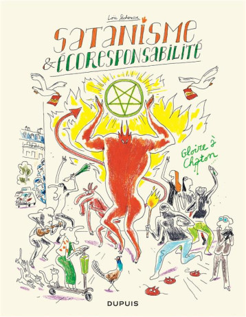 SATANISME et ECORESPONSABILITE - LOIC SECHERESSE - DUPUIS