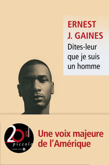 DITES-LEUR QUE JE SUIS UN HOMME - GAINES ERNEST J. - LEVI