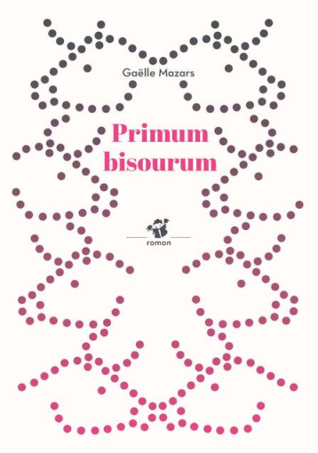 PRIMUM BISOURUM - MAZARS GAELLE - THIERRY MAGNIER