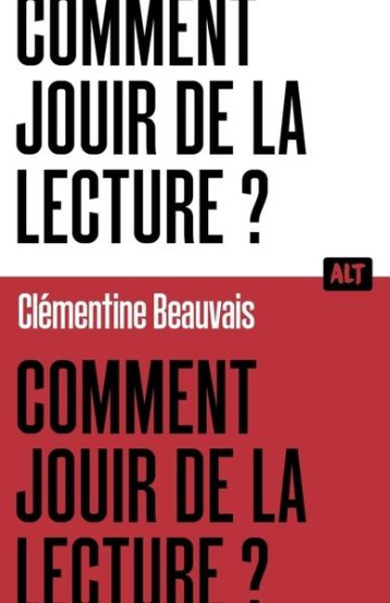 COMMENT JOUIR DE LA LECTURE ? - BEAUVAIS CLEMENTINE - MARTINIERE BL