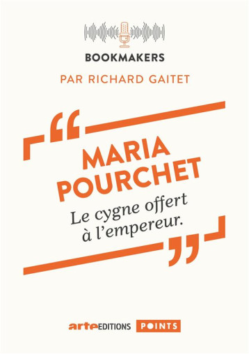 MARIA POURCHET : LE CYGNE OFFERT A L'EMPEREUR - GAITET/POURCHET - POINTS