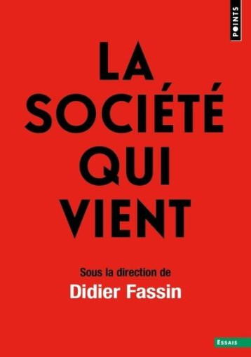 LA SOCIETE QUI VIENT - COLLECTIF - POINTS