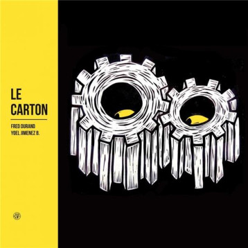 LE CARTON - FRED DURAND - CMDE