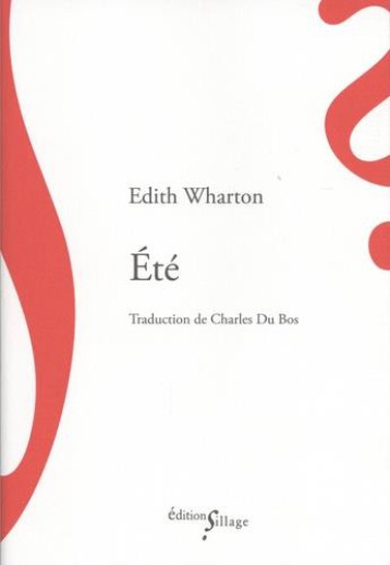 ETE - WHARTON, EDITH - SILLAGE