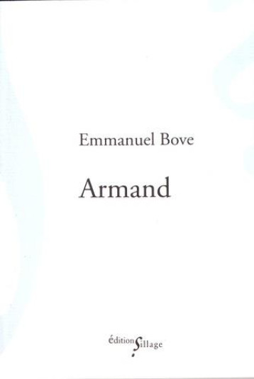 ARMAND - BOVE EMMANUEL - SILLAGE