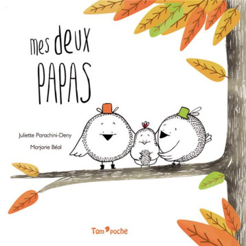 MES DEUX PAPAS - PARACHINI-DENY J. - Tom'poche