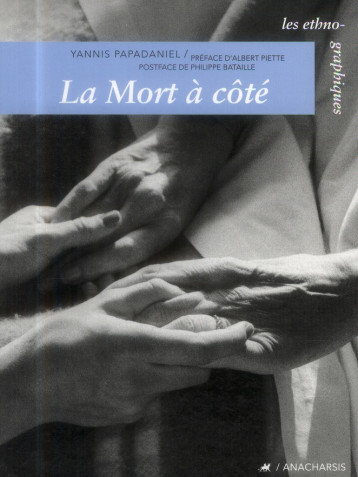 LA MORT A COTE - PAPADANIEL YANNIS - Anacharsis