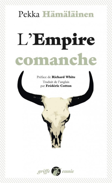 L'EMPIRE COMANCHE - HAMALAINEN PEKKA - Anacharsis