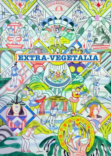 EXTRA-VEGETALIA - CARRERE GWENOLA - SUPER LOTO