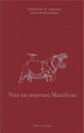 VERS UN NOUVEAU MANIFESTE - HORKHEIMER MAX - ADORNO - TEMPETE