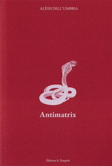 ANTIMATRIX - DELL UMBRIA  ALESSI - TEMPETE