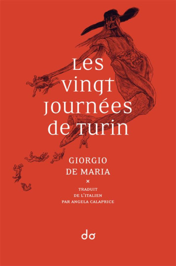 LES VINGT JOURNEES DE TURIN - DE MARIA/GLAZOV - EDITIONS DO