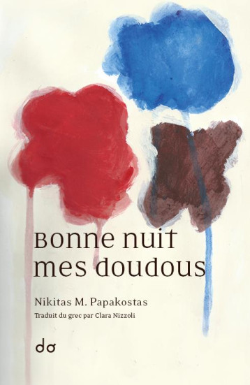 BONNE NUIT MES DOUDOUS - PAPAKOSTAS NIKITA M. - EDITIONS DO