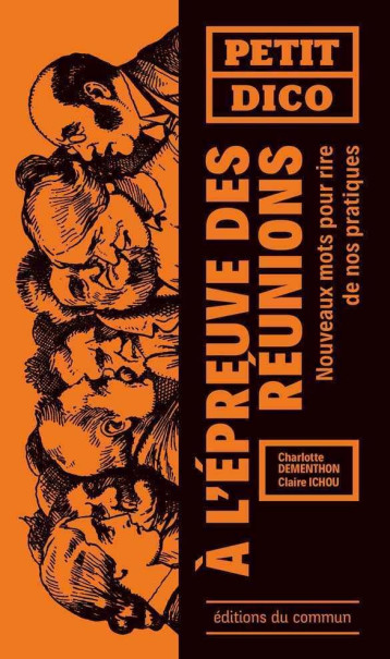 PETIT DICO A L'EPREUVE DES REUNIONS - CHARLOTTE DEMENTHON - DU COMMUN