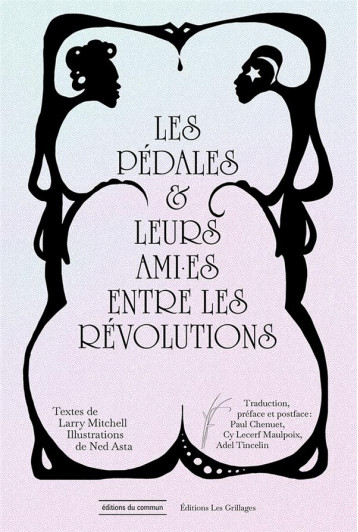 LES PEDALES ET LEURS AMI.ES ENTRE LES REVOLUTIONS - MITCHELL/TINCELIN - DU COMMUN