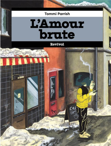 L'AMOUR BRUTE - PARRISH TOMMI - DELCOURT