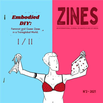 ZINES N?2 2021 AN INTERNATIONAL JOURNAL ON AMATEUR AND DIY MEDIA - COLLECTIF - STRANDFLAT