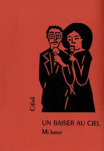 UN BAISER AU CIEL / MI BESO - CITLALI - ED LISIERES