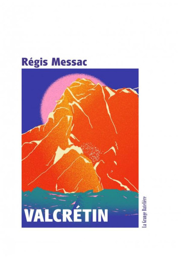 VALCRETIN - MESSAC REGIS - BATELIERE