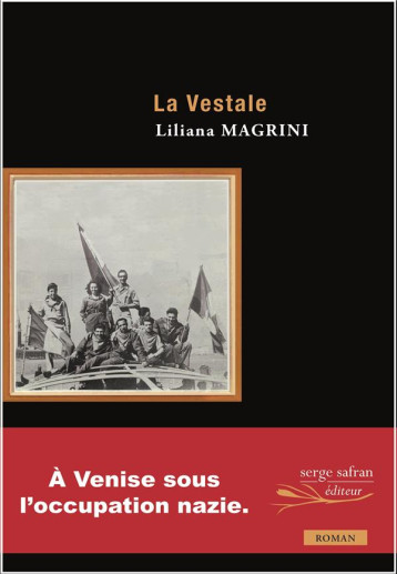 LA VESTALE - MAGRINI LILIANA - SERGE SAFRAN