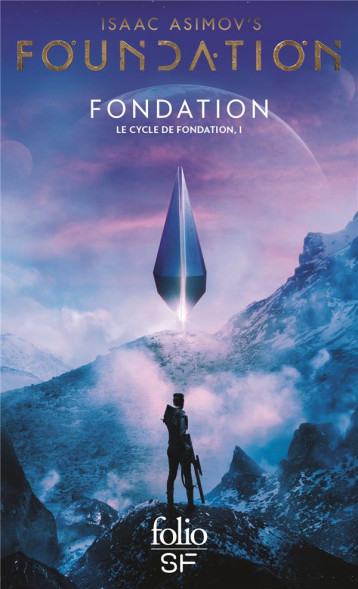 LE CYCLE DE FONDATION TOME 1 : FONDATION - ASIMOV ISAAC - GALLIMARD