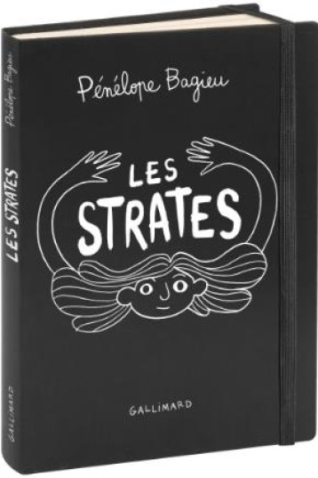 LES STRATES - PENELOPE BAGIEU - GALLIMARD